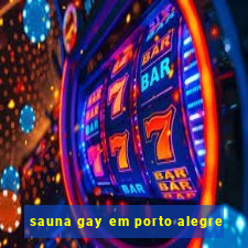 sauna gay em porto alegre